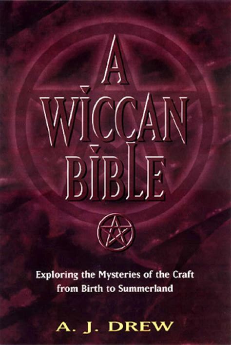 The Wiccan Bible: Healing and Energy Work in Wiccan Traditions